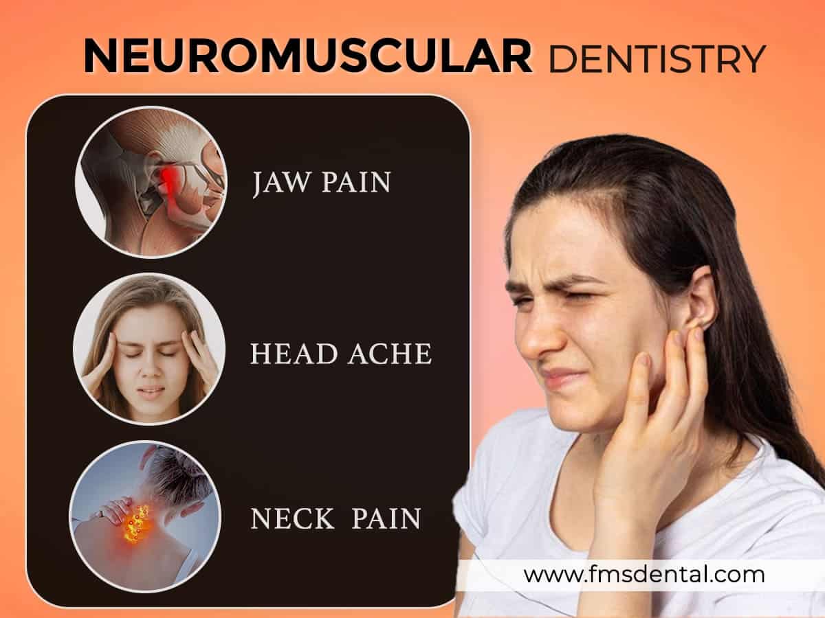 The Role of Neuromuscular Dentistry in Pain Management: A Comprehensive Guide