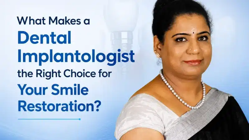 What Makes a Dental Implantologist the Right Choice for Your Smile Restoration?